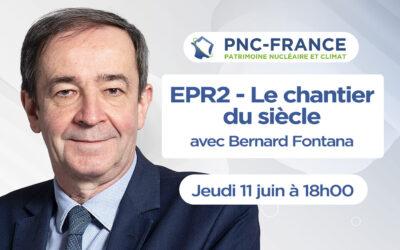EPR2 : Le chantier du siècle